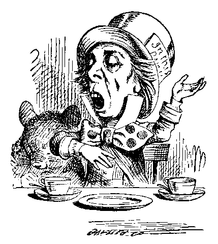 The Mad Hatter Speaks